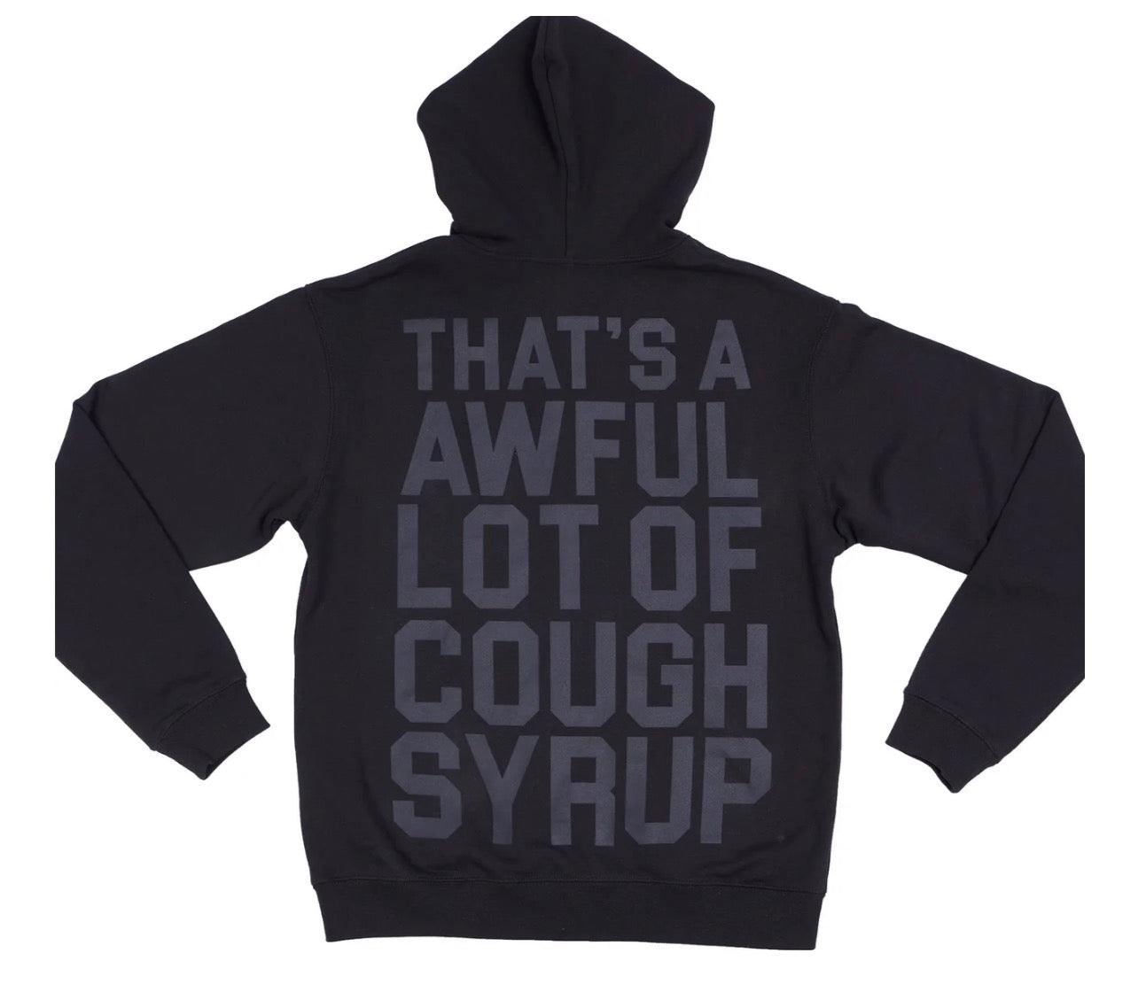 Awful Lot of Cough Syrup Black Tonal Classic Hoodie Black